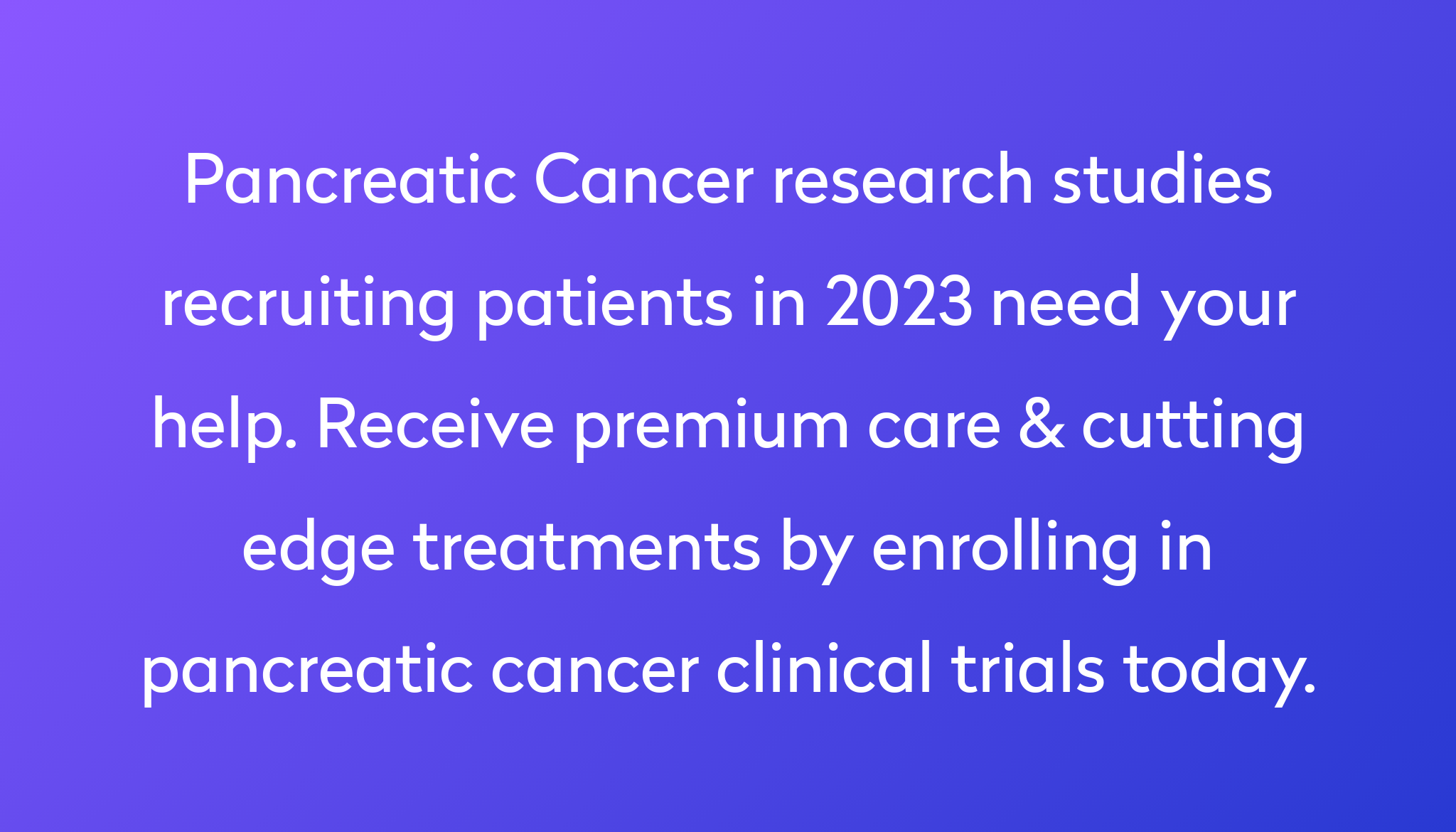 top-10-pancreatic-cancer-clinical-trials-2023-studies-power